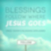 Blessings Follow Where Jesus Goes—Obed-Edom's Blessing Explained