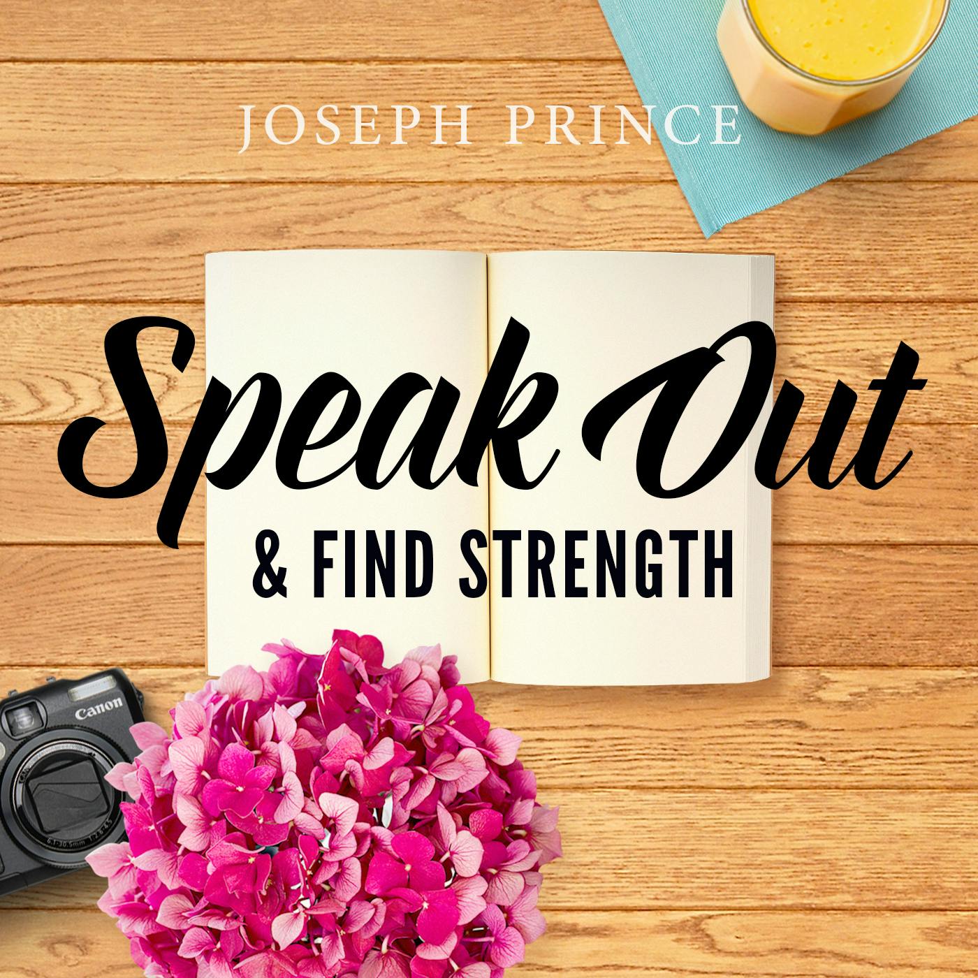 Speak Out And Find Strength