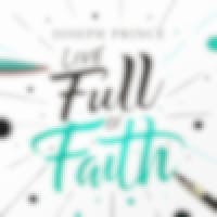 Live Full Of Faith