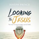 Looking To Jesus—The Key To Blessings And Victory (Live In Israel)