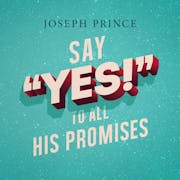 Say "Yes!" To All His Promises