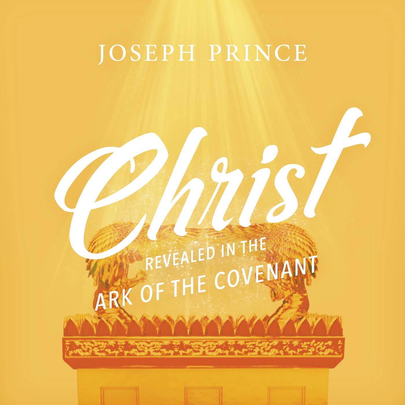 Christ Revealed In The Ark Of The Covenant