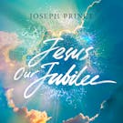 Jesus Our Jubilee