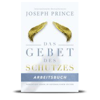 Das Gebet des Schutzes - Arbeitsbuch (The Prayer of Protection Study Guide)