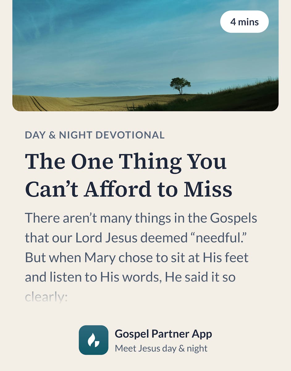 The One Thing You Can’t Afford to Miss Read exclusively on the Gospel