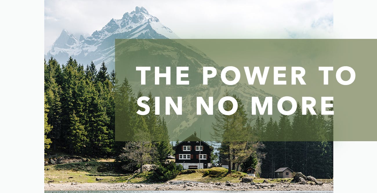 The Power to Sin No More