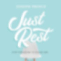 Just Rest—Stop Struggling to Please God