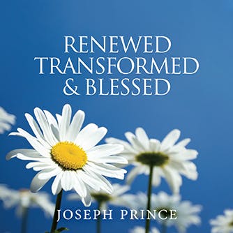 Renewed, Transformed & Blessed