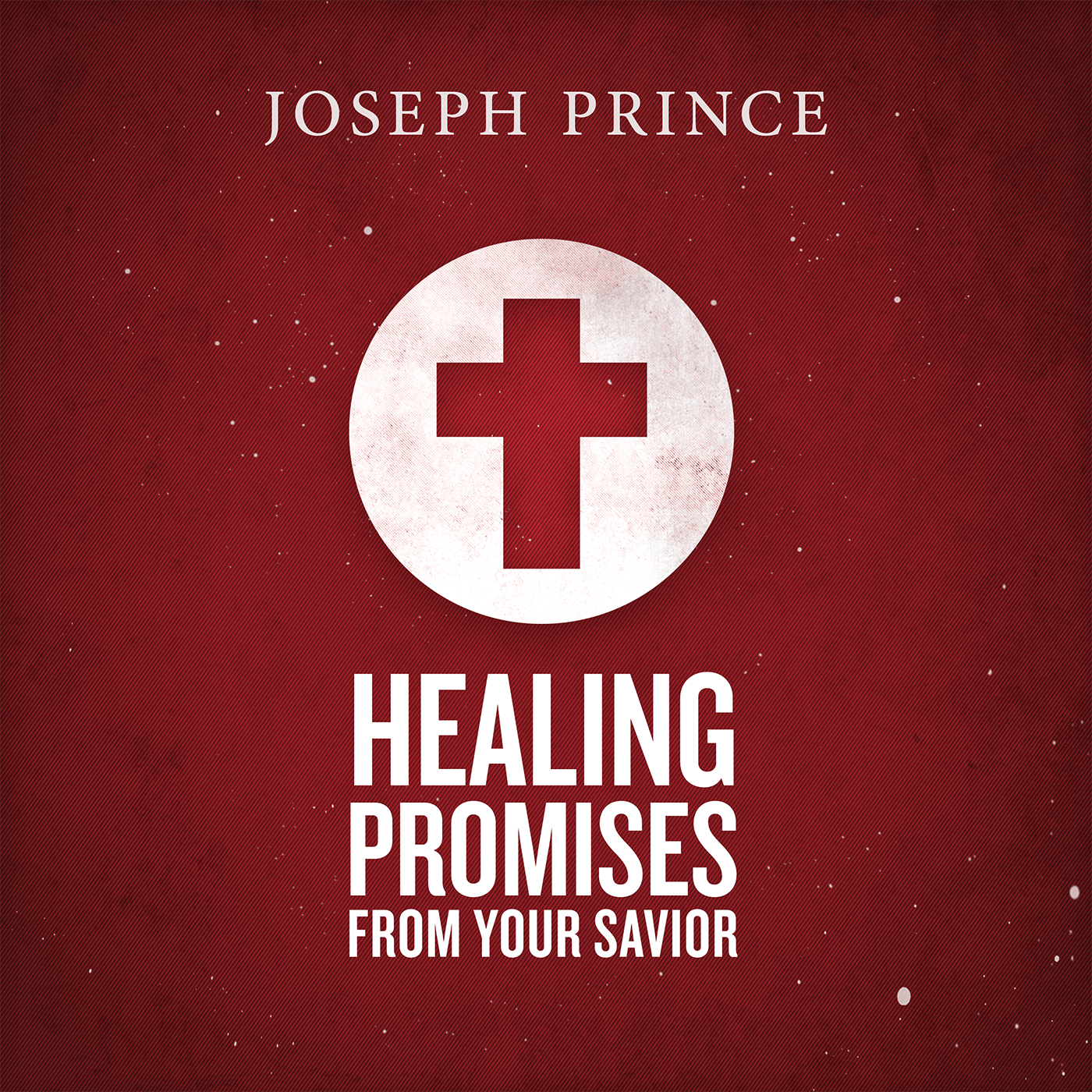 Healing Promises From Your Savior