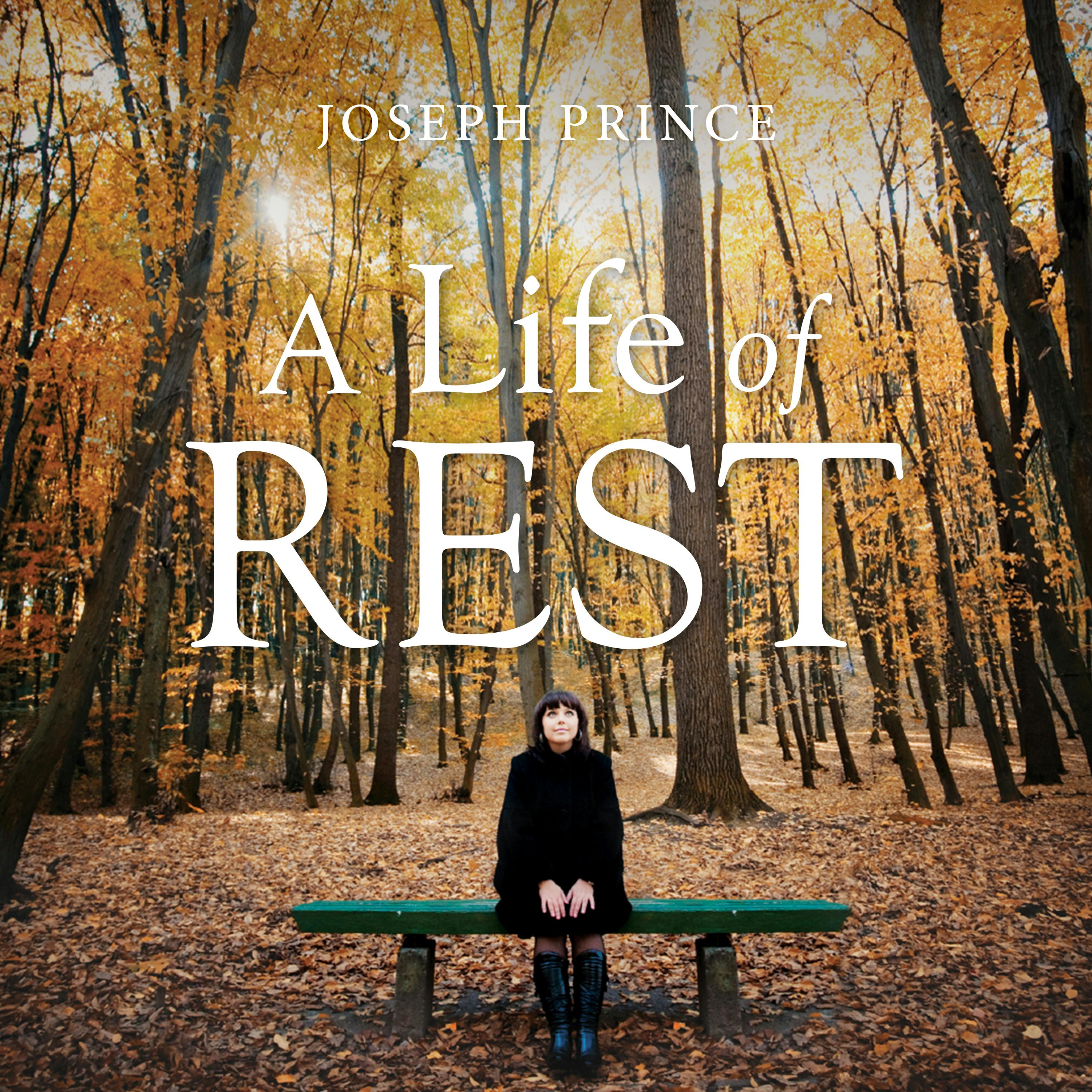 A Life Of Rest