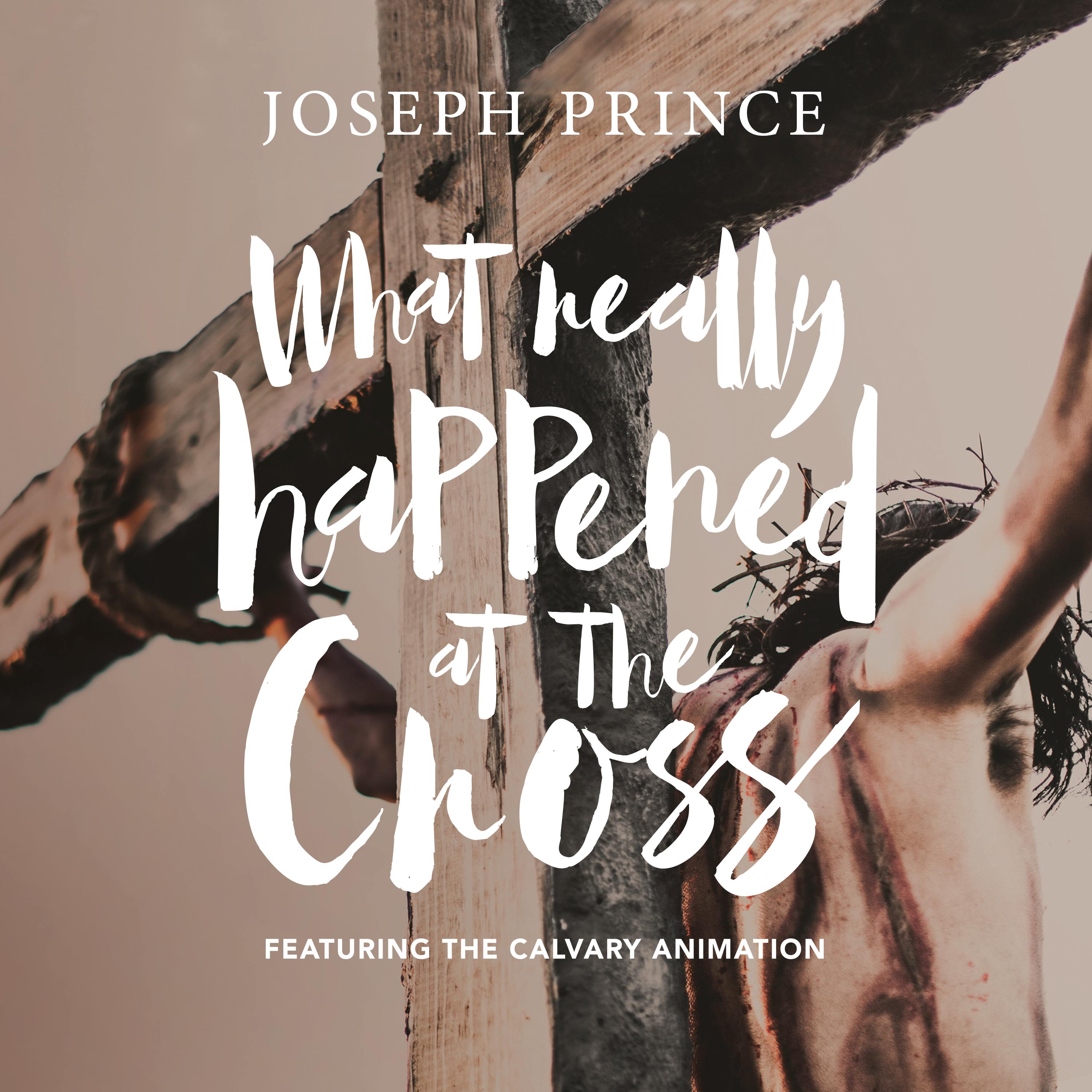 What Really Happened At The Cross