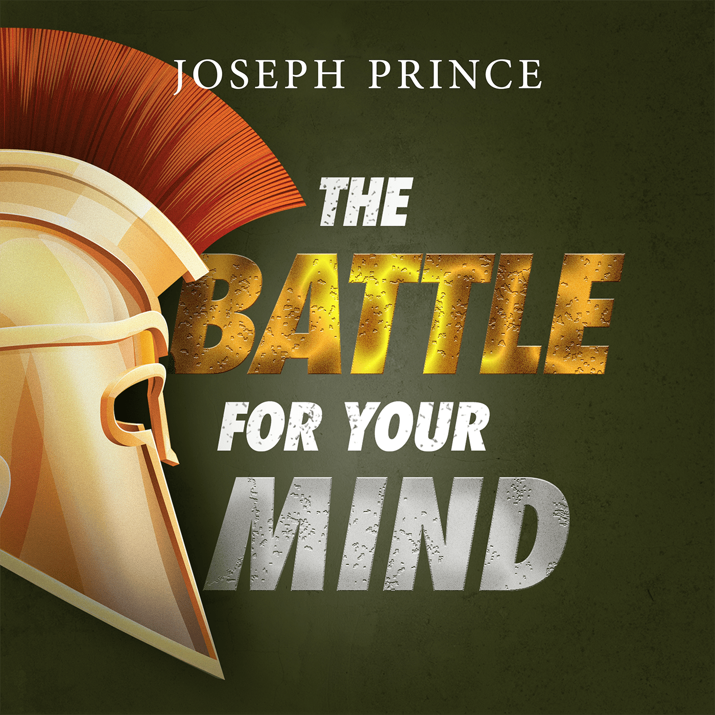 The Battle For Your Mind