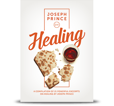 Joseph Prince On Healing