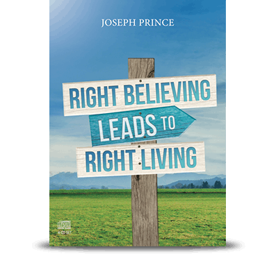 Right Believing Leads To Right Living