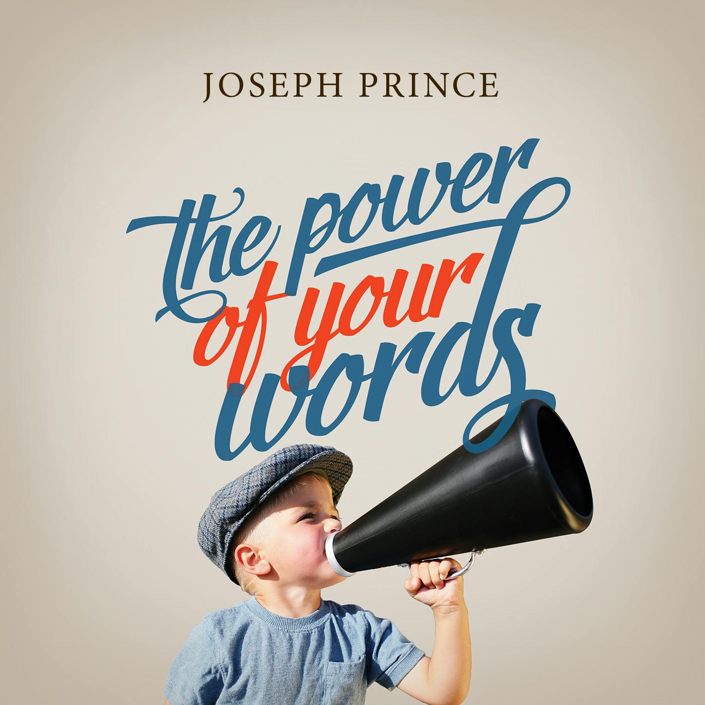The Power Of Your Words