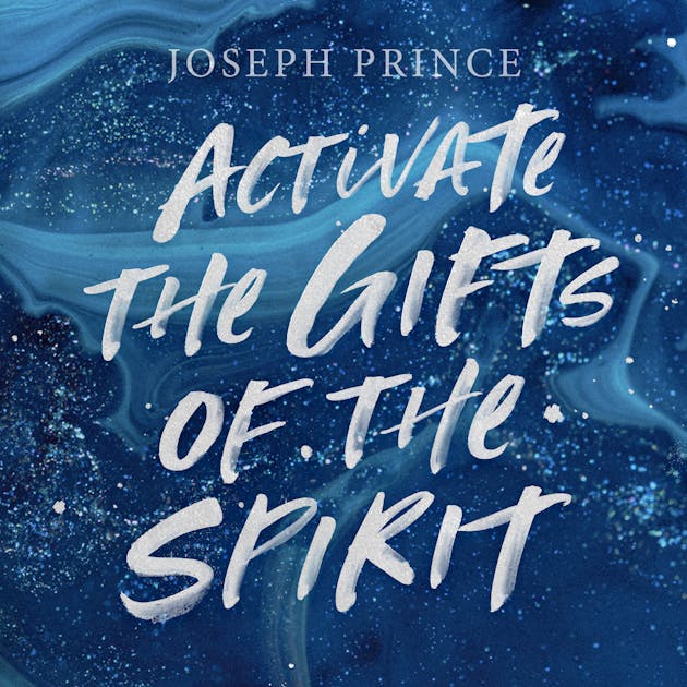 Activate The Gifts Of The Spirit Sermons