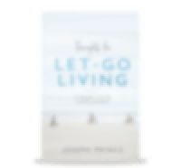 Thoughts For Let-Go Living Book