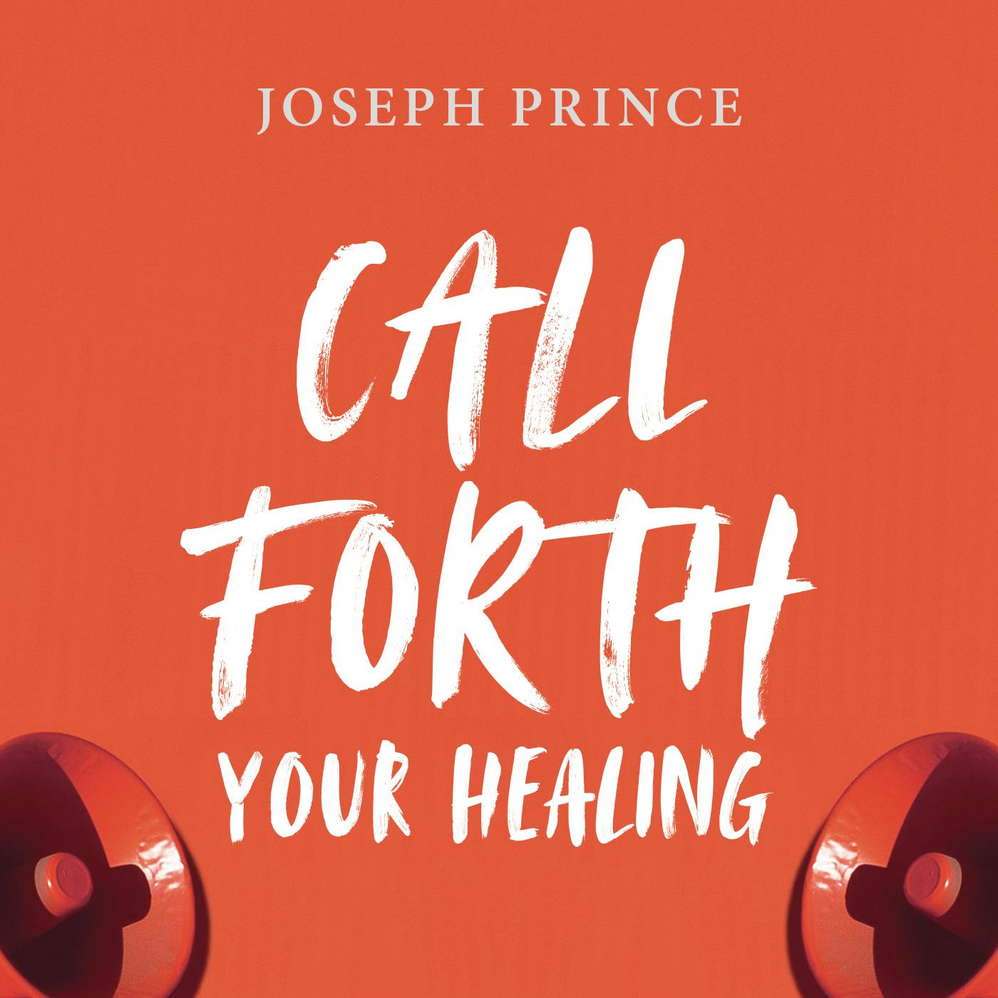 Call Forth Your Healing