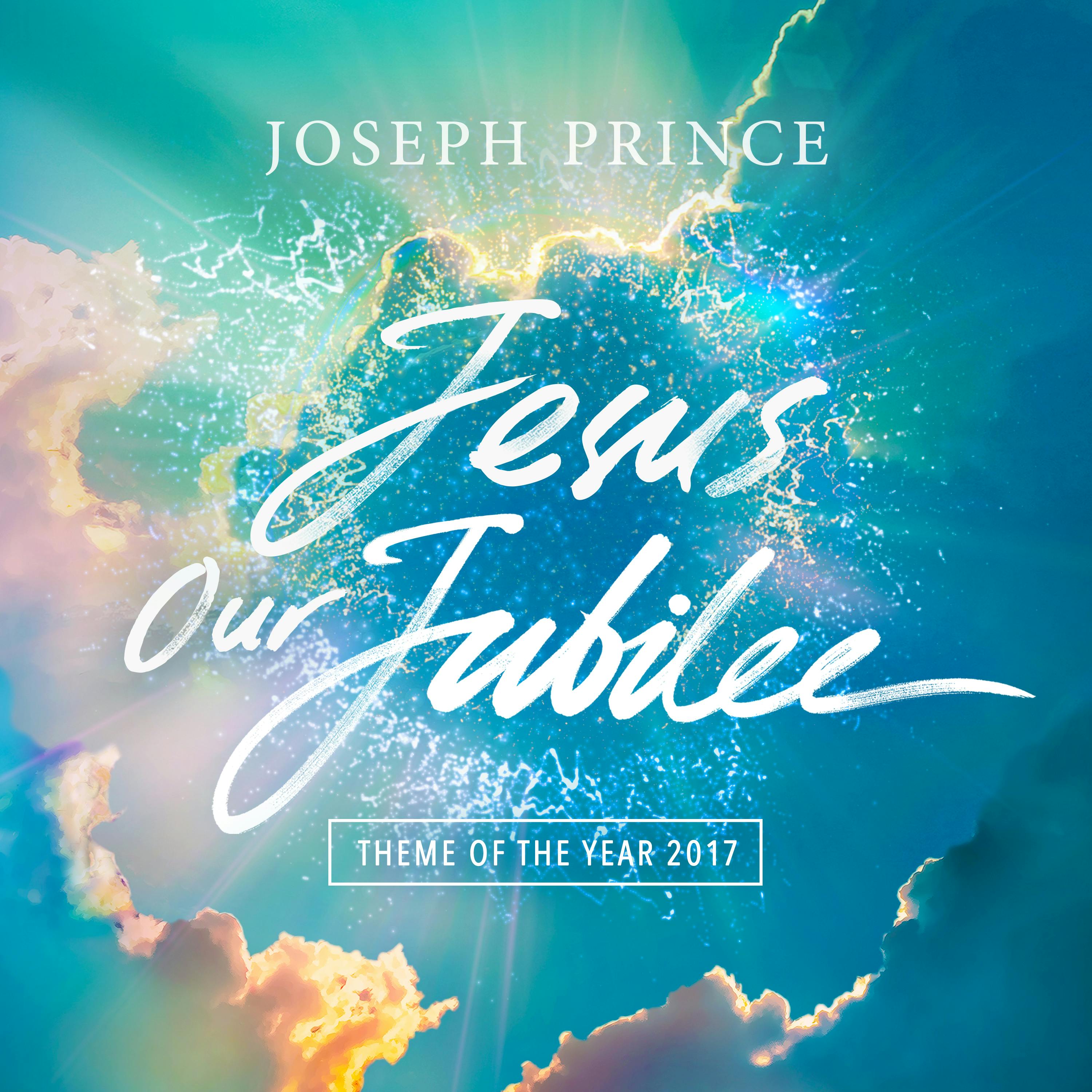 Jesus Our Jubilee—Theme Of The Year 2017