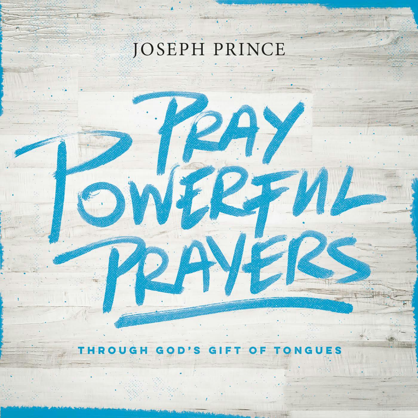 Pray Powerful Prayers Through God's Gift Of Tongues
