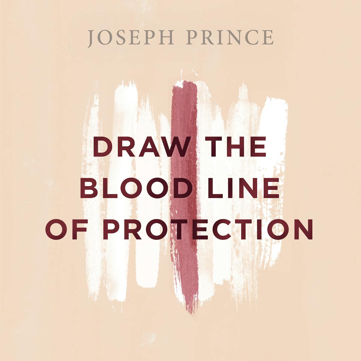 Draw The Blood Line Of Protection Official Joseph Prince Sermon
