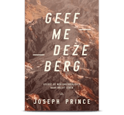 Geef me deze berg (Give Me This Mountain)