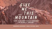 Give Me This Mountain—Audiobook