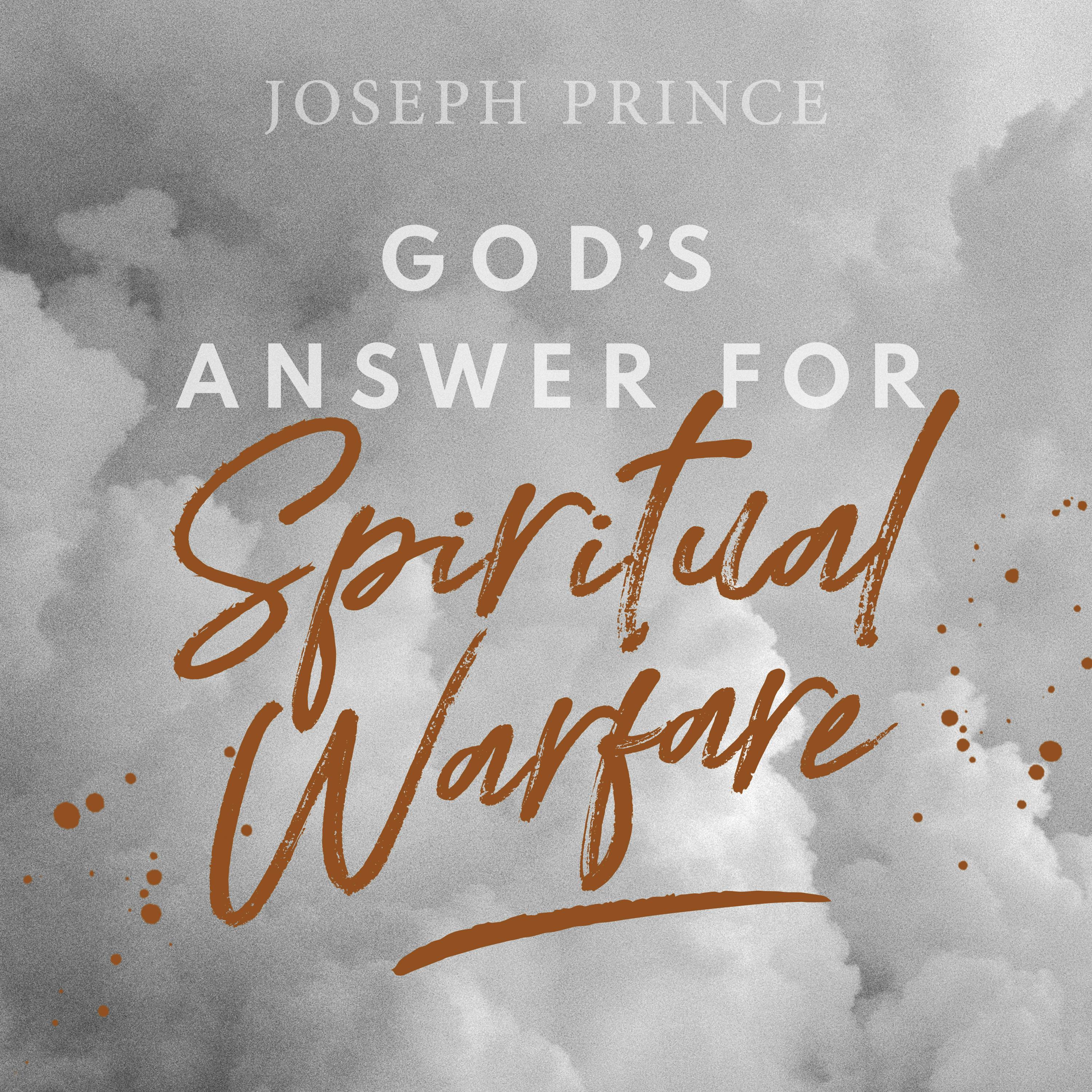 God’s Answer For Spiritual Warfare