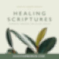 Healing Scriptures Audio Companion