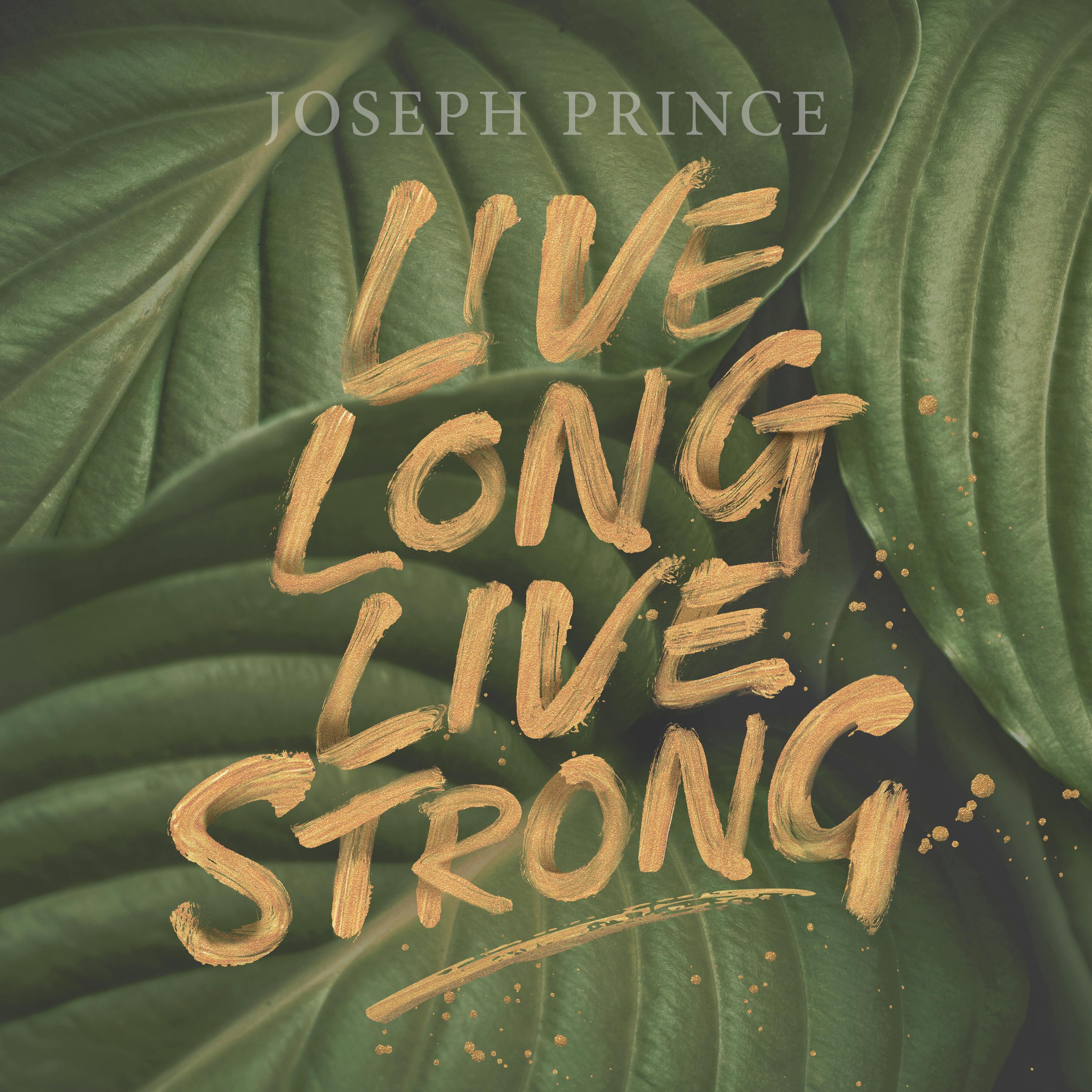 Live Long, Live Strong