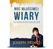 Moc Właściwej Wiary (The Power Of Right Believing)
