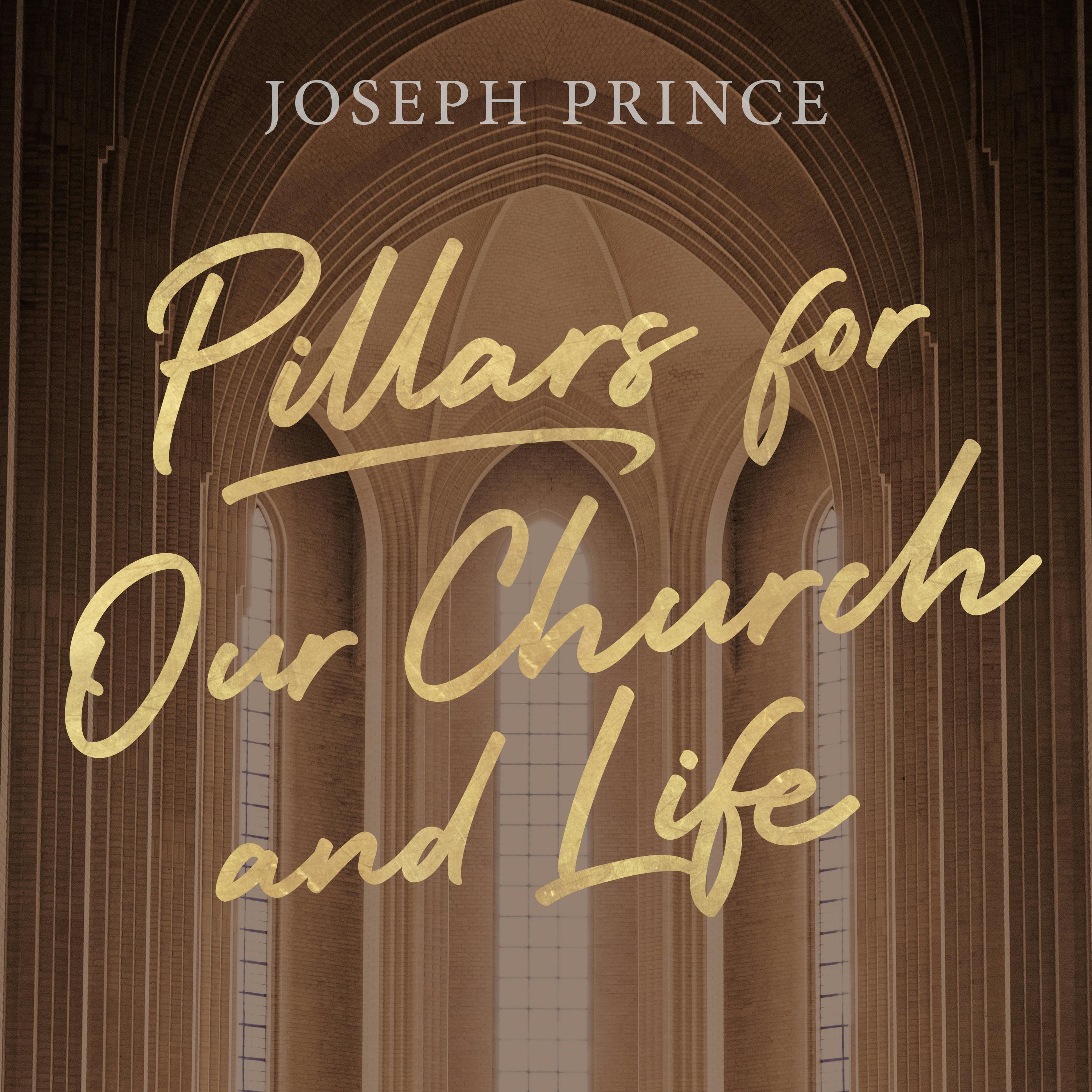 Pillars For Our Church And Life