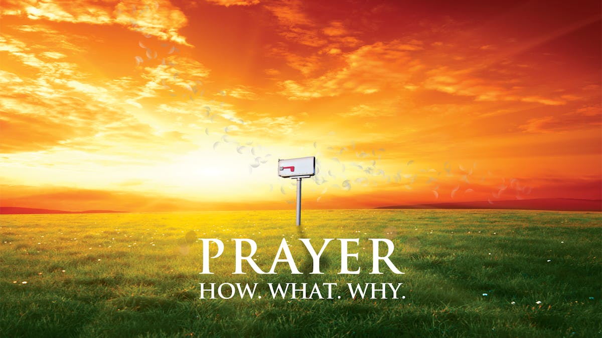 Prayer-How. What. Why. | Sermon Series | JosephPrince.com