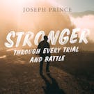 Stronger Through Every Trial And Battle