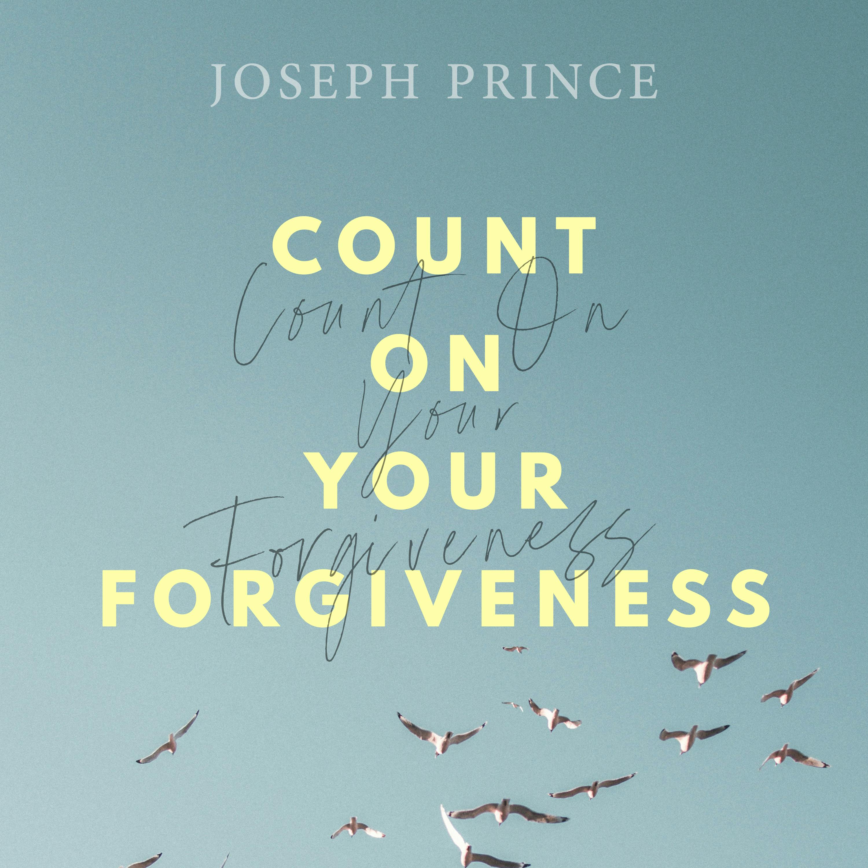 Count On Your Forgiveness