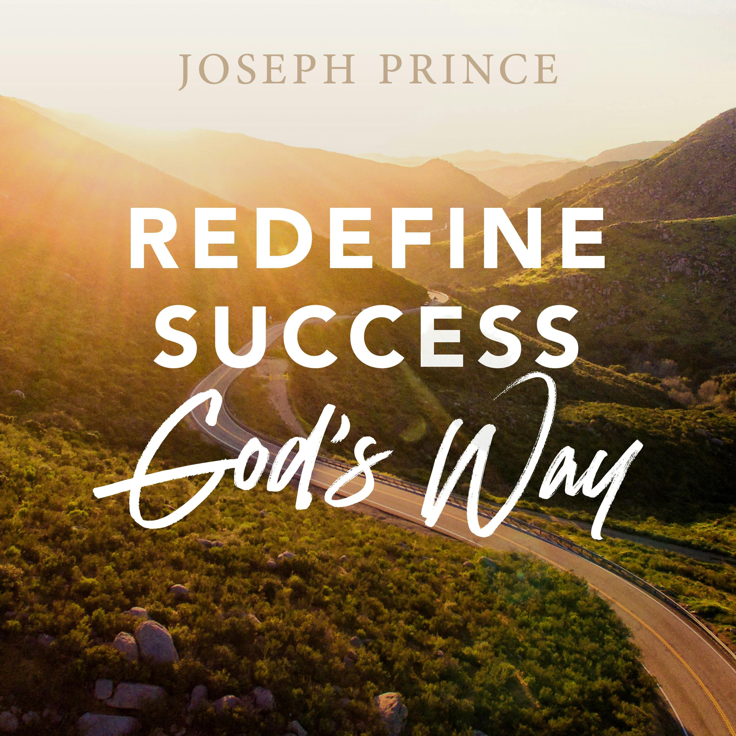 Redefine Success God’s Way