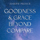 Goodness And Grace Beyond Compare