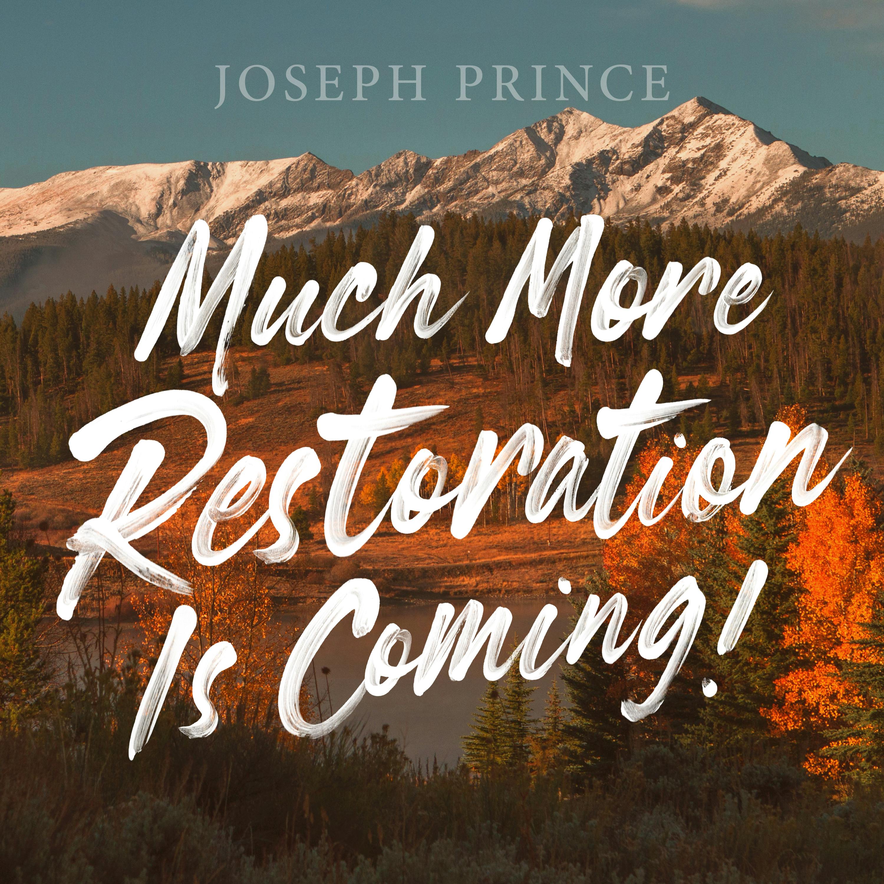 Much More Restoration Is Coming!