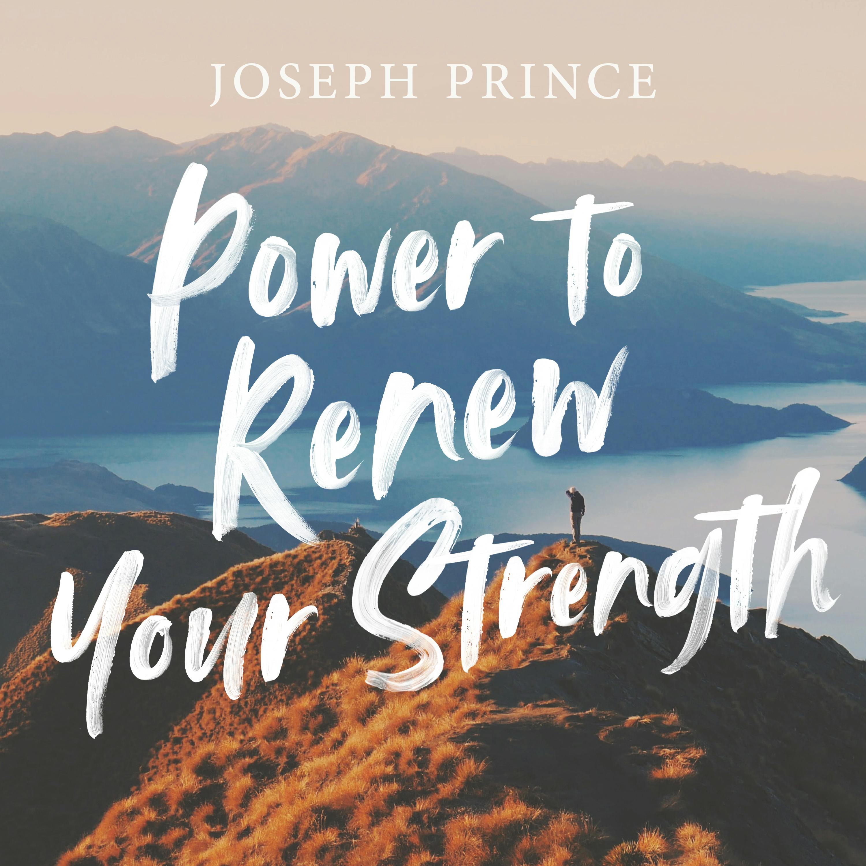 Power To Renew Your Strength