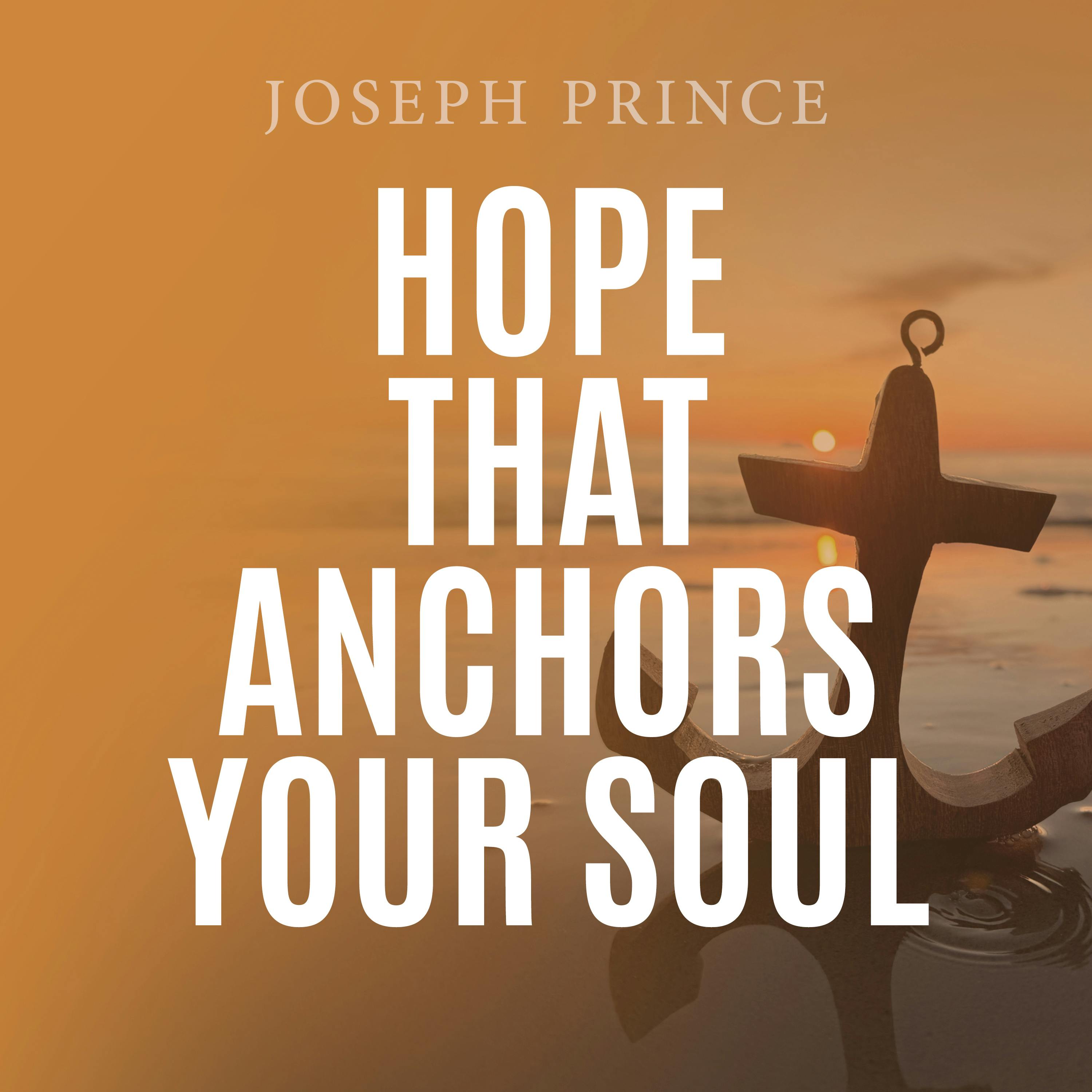 Hope That Anchors Your Soul