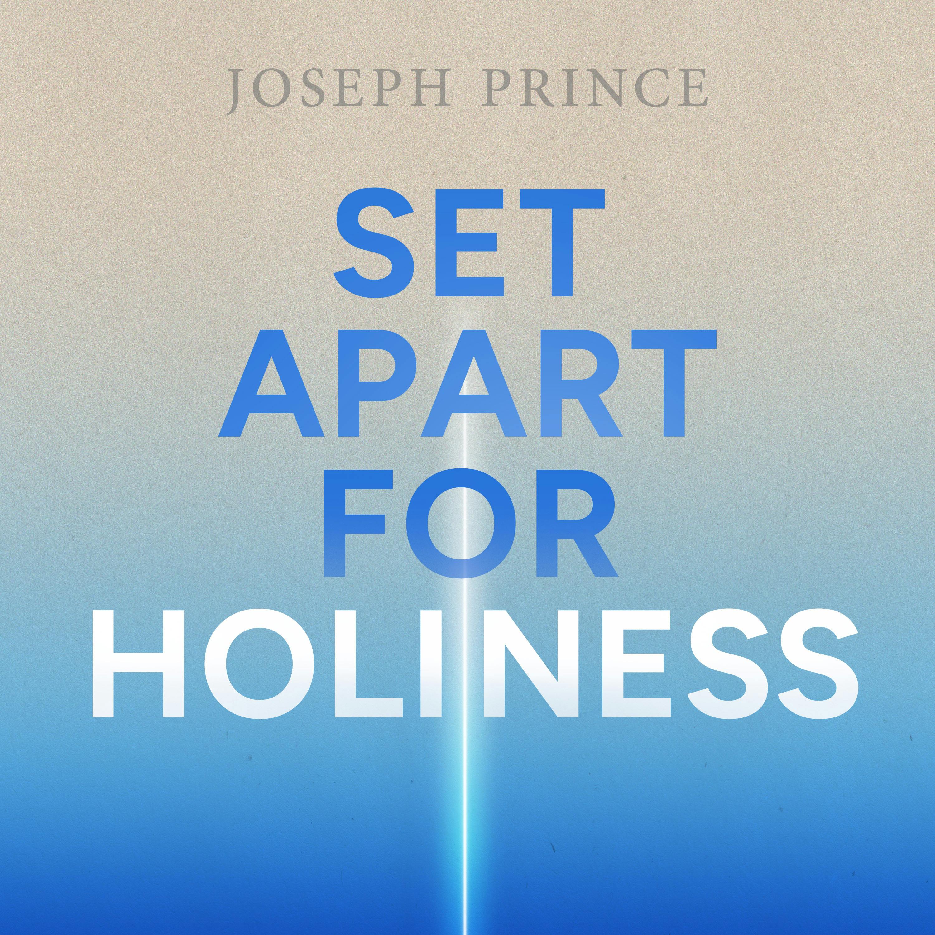 Set Apart For Holiness