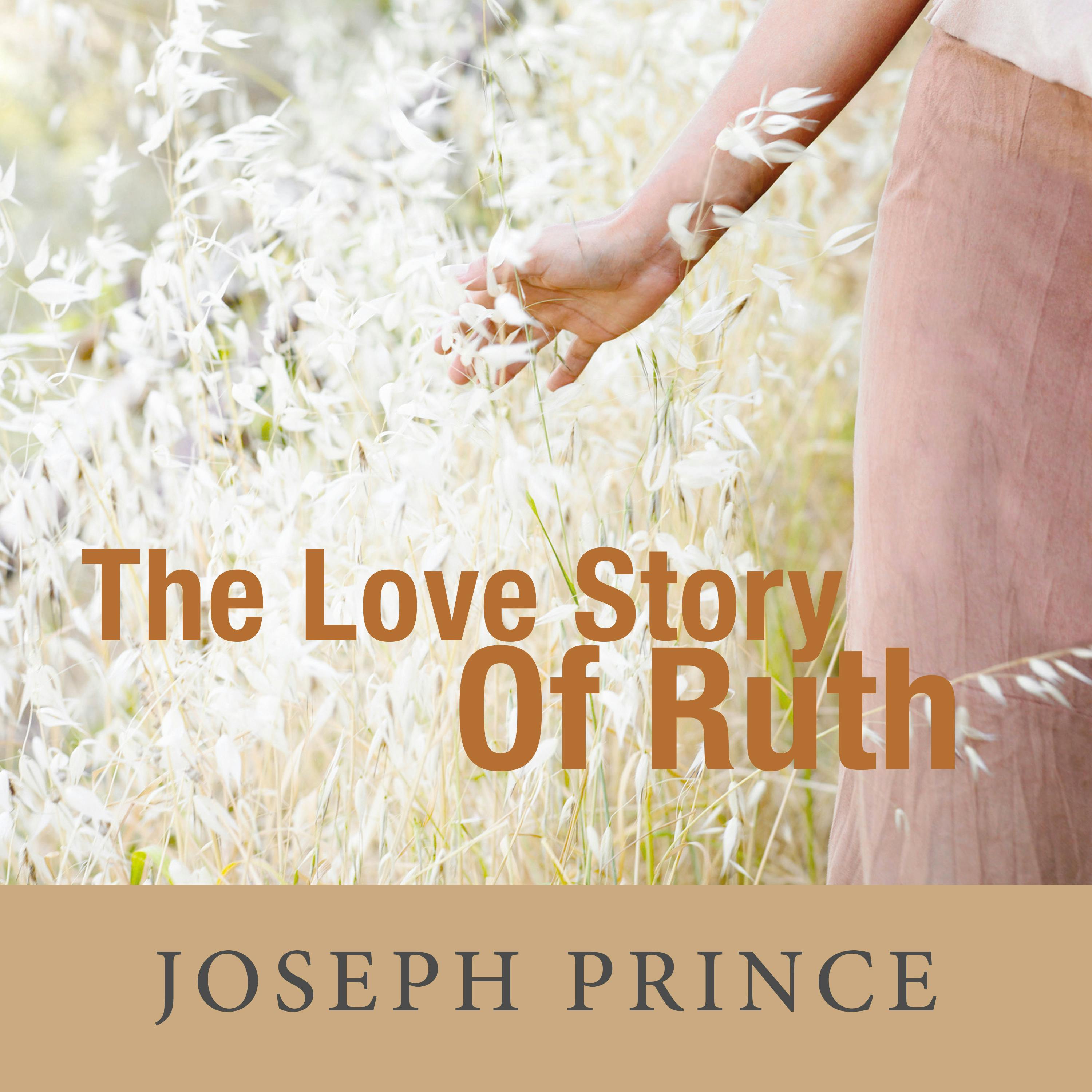 The Love Story Of Ruth