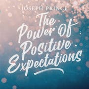 The Power Of Positive Expectations