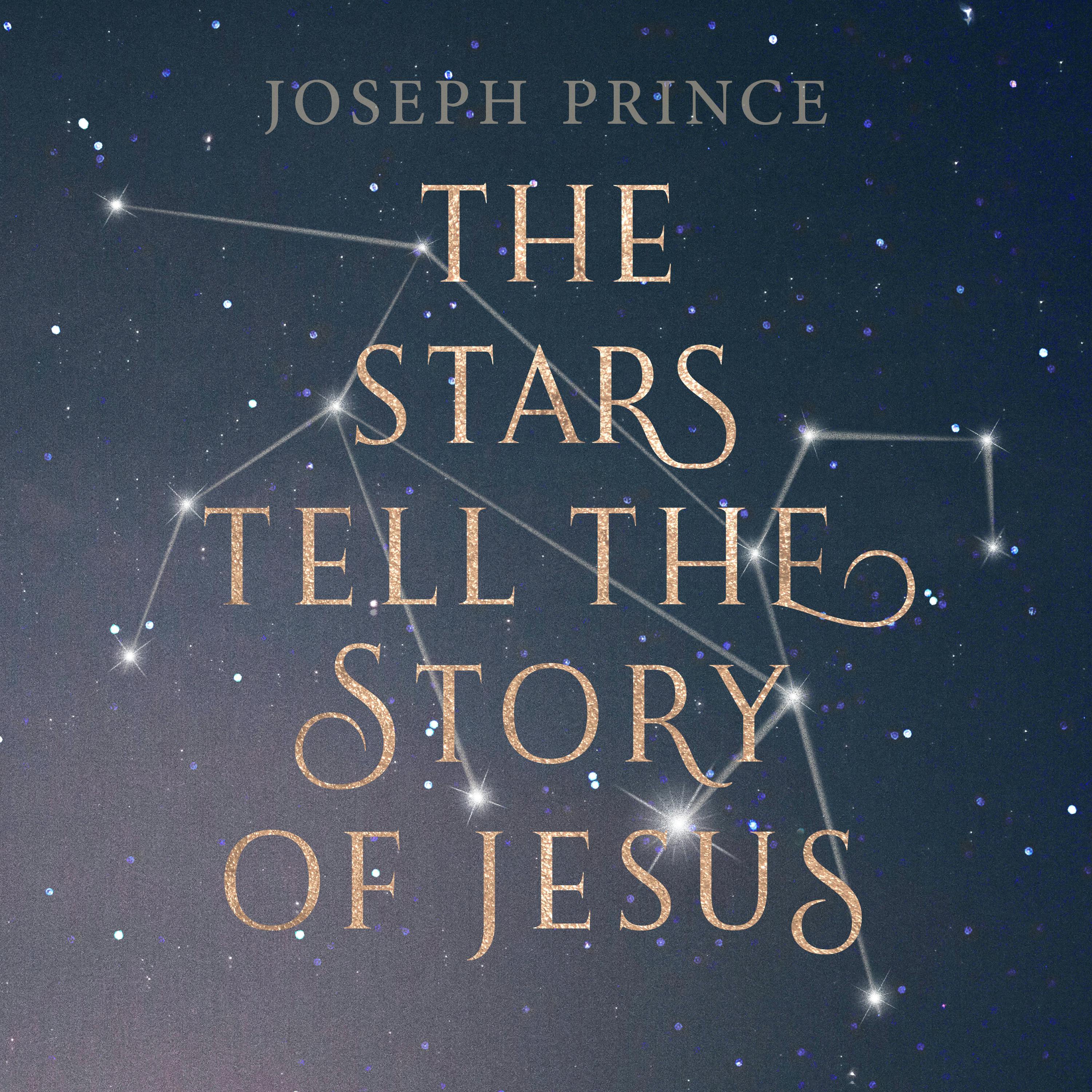 The Stars Tell The Story Of Jesus