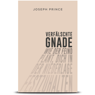 Verfälschte Gnade (Counterfeit Grace)