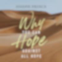 Why You Can Hope Against All Hope