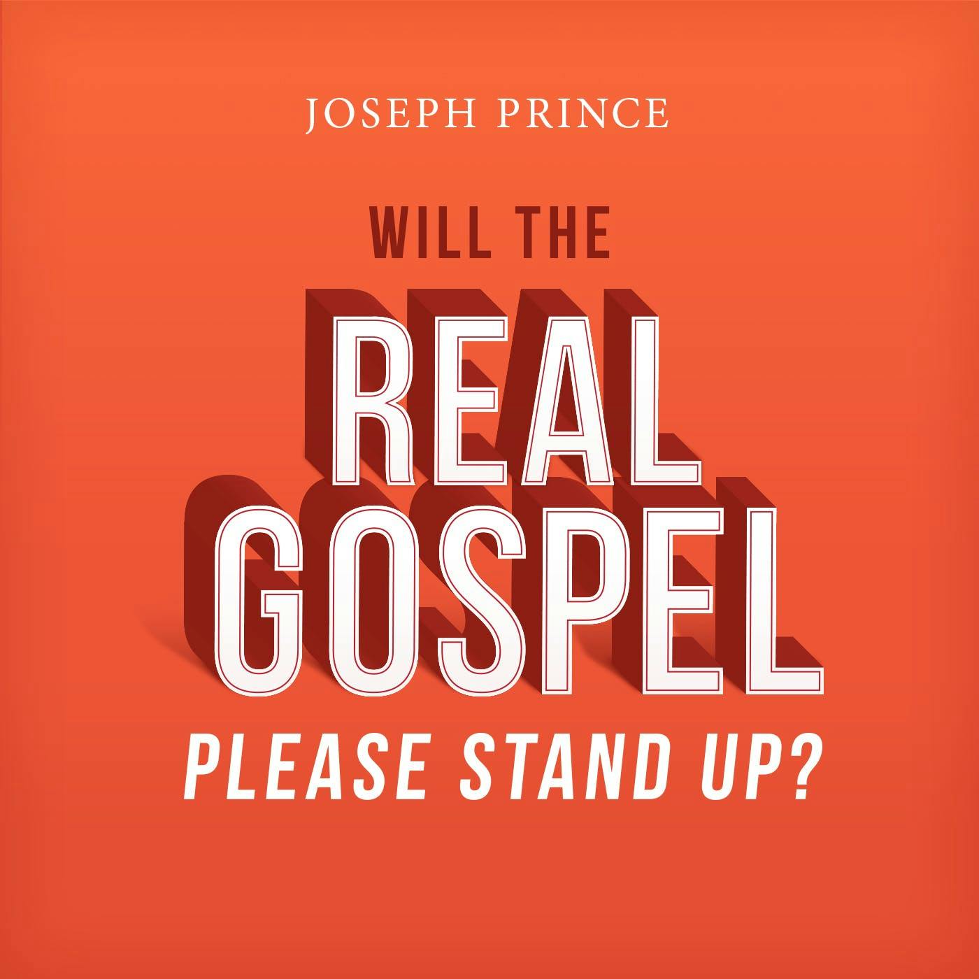 Will The Real Gospel Please Stand Up?
