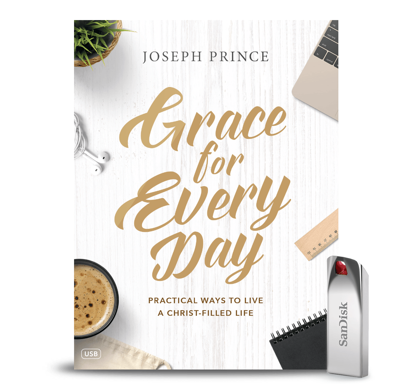 Grace For Every Day—Practical Ways To Live A Christ-Filled Life
