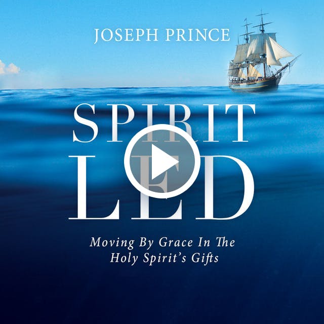 Spirit Led-Moving By Grace In The Holy Spirit's Gifts